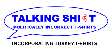 Talking Shirts | Politically Incorrect, Political T-Shirts